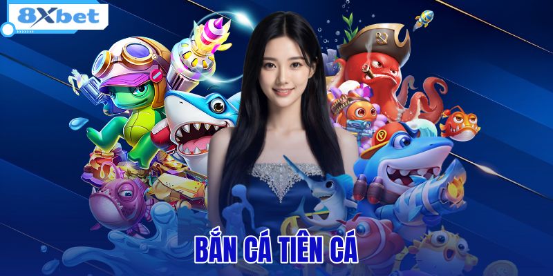 bắn cá tiên cá