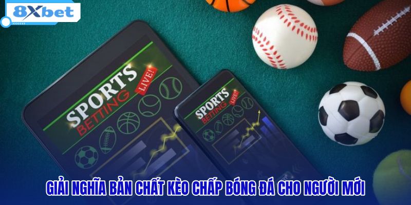 giai-nghia-ban-chat-keo-chap-bong-da-cho-nguoi-moi giai-nghia-ban-chat-keo-chap-bong-da-cho-nguoi-moi