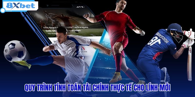 quy-trinh-tinh-toan-tai-chinh-thuc-te-cho-linh-moi quy-trinh-tinh-toan-tai-chinh-thuc-te-cho-linh-moi